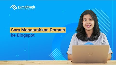 Cara Mengarahkan Domain ke Blogspot