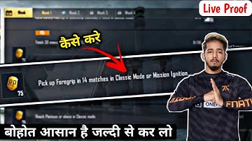 pick up foregrip in 20 matches in classic mode | C1S1 M2 WEEK 2 MISSION BATTLEGROUND MOBILE INDIA