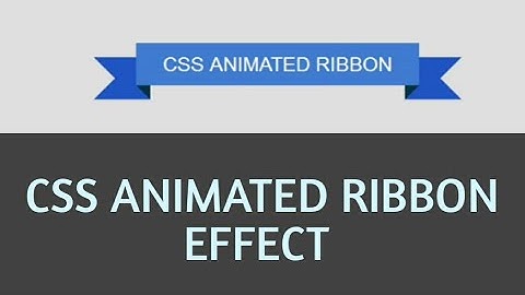 CSS Animated Ribbon - HTML CSS
