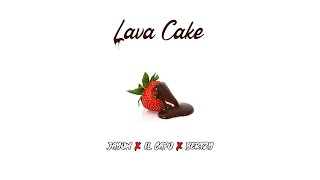 Lava Cake - Jayoh x Il Capo x Bertzy