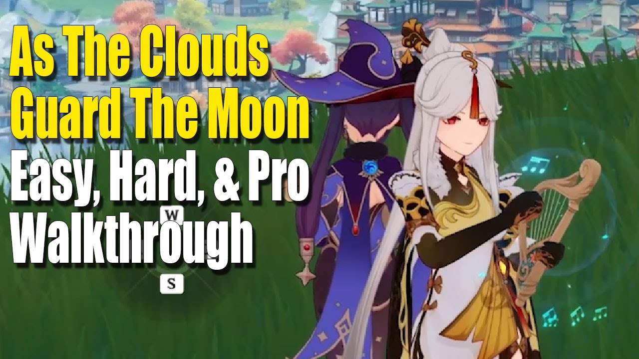 Genshin Impact Zither Minigame: As The Clouds Guard The Moon | All Difficulties