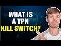 What is a VPN Kill Switch?