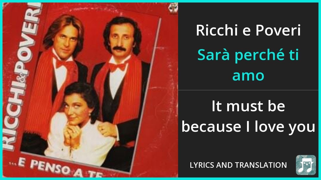 Sarà perché ti amo перевод. Ricchi e Poveri Sara perche ti amo фото. Ricchi e Poveri как произносится. Sarà perché ti amo Ноты. Sarà perché ti amo транскрипция на русском.