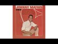 Sunny - Johnny Mathis
