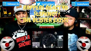 Rappers React To Slipknot "The Blister Exists"!!! (LIVE)