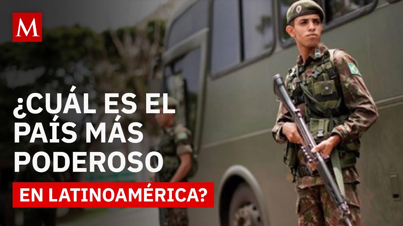 Conoce al ejército más poderoso de toda Latinoamérica