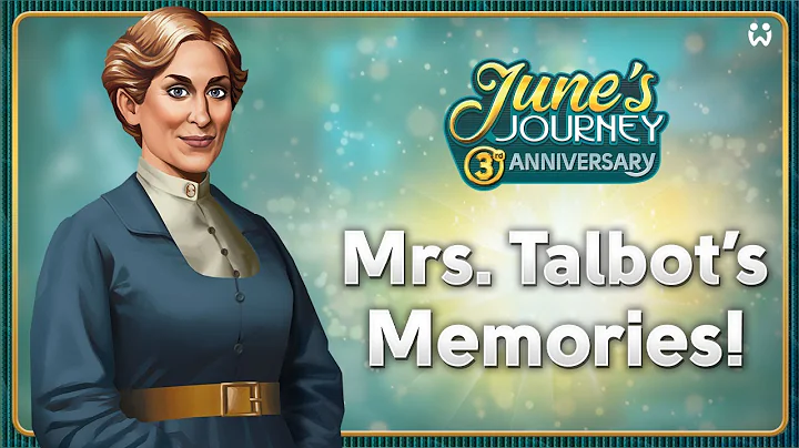 Mrs. Talbot's Memories!