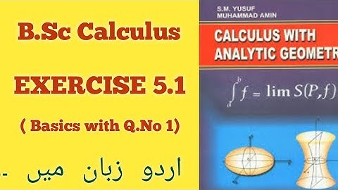B.Sc Math Calculus Chapter 5 Exercise 5.1 ( Part 1)