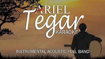 Ariel Noah - Tegar (Rossa) | Instrumental