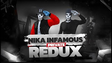 Nika inFamous Private Redux for Grand RP 🔥