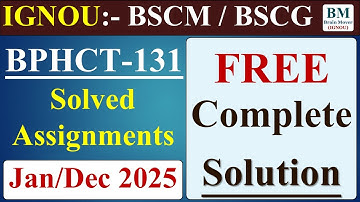 BPHCT 131 Solved Assignment 2025  || BPHCT 131 Solved Assignment 2024-25 || BSCM / BSCG IGNOU.