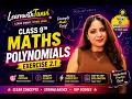 IX - Polynomials - Exercise 2.1 | Ganita Manjari | Learn with Tanvi