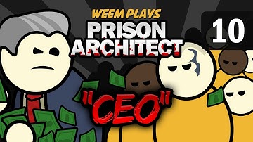 Prison Architect - (Alpha 19) Lets Play Gameplay - Episode 10 (CEO)