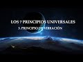 Los 7 Principios Universales ~ Principio de Vibración