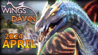 The Wings of Dawn | Fifth Dragon's Arrival-! | Dev Update April 2024