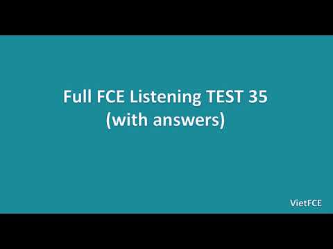 Full B2 First (FCE) Listening Test 35