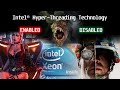 Hyperthreading on vs off in games xeon e52678 v3