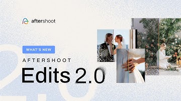 A New AI Editing Experience | Aftershoot Edits 2.0
