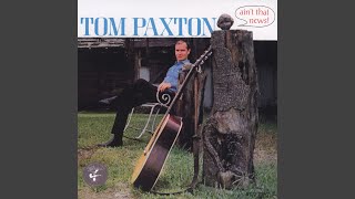 Video thumbnail of "Tom Paxton - Bottle of Wine"