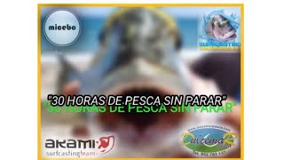 (+30H)SURFCASTING día en ALMERÍA y NOCHE en BALERMA,MÁS 30 horas DE PESCA