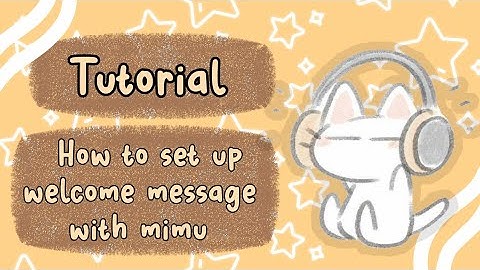 How to set up a welcome embed message with mimu