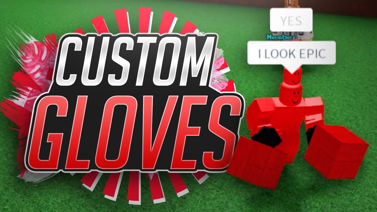 custom gloves!!! hold anything! - build a boat for