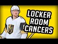NHL/WORST Locker Room CANCERS (2022)