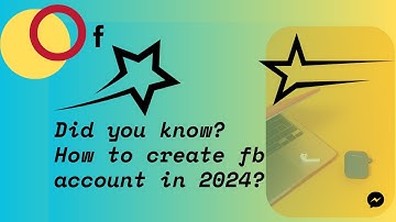 "How to Create a Facebook Account in 2024: Step-by-Step Guide"