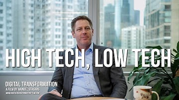 Digital Transformation: Eric Stryson on "High Tech, Low Tech"