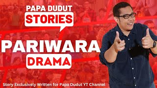 Pariwara Cilyn Papa Dudut Stories