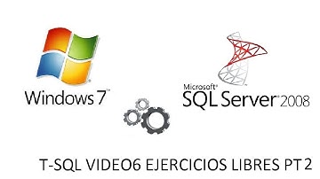 Introducción al T-SQL Vídeo 7, Ejercicios Libres Pt.2