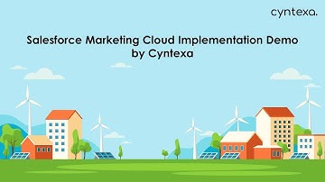 Salesforce Marketing Cloud Implementation Demo by Cyntexa