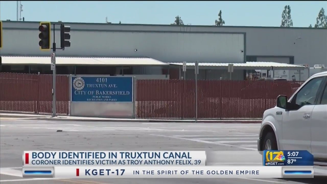 Coroner identifies Bakersfield man found dead in canal near Truxtun ...