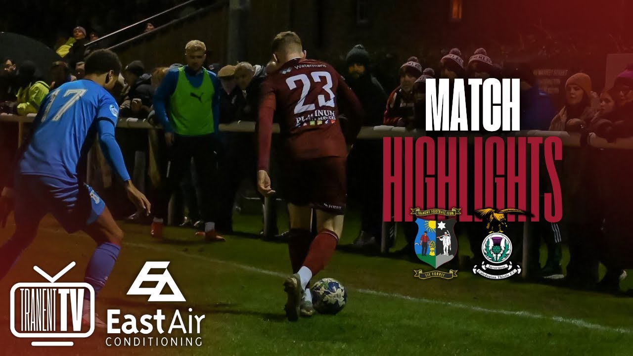 🎥 Match Highlights | Tranent 1-2 Inverness CT