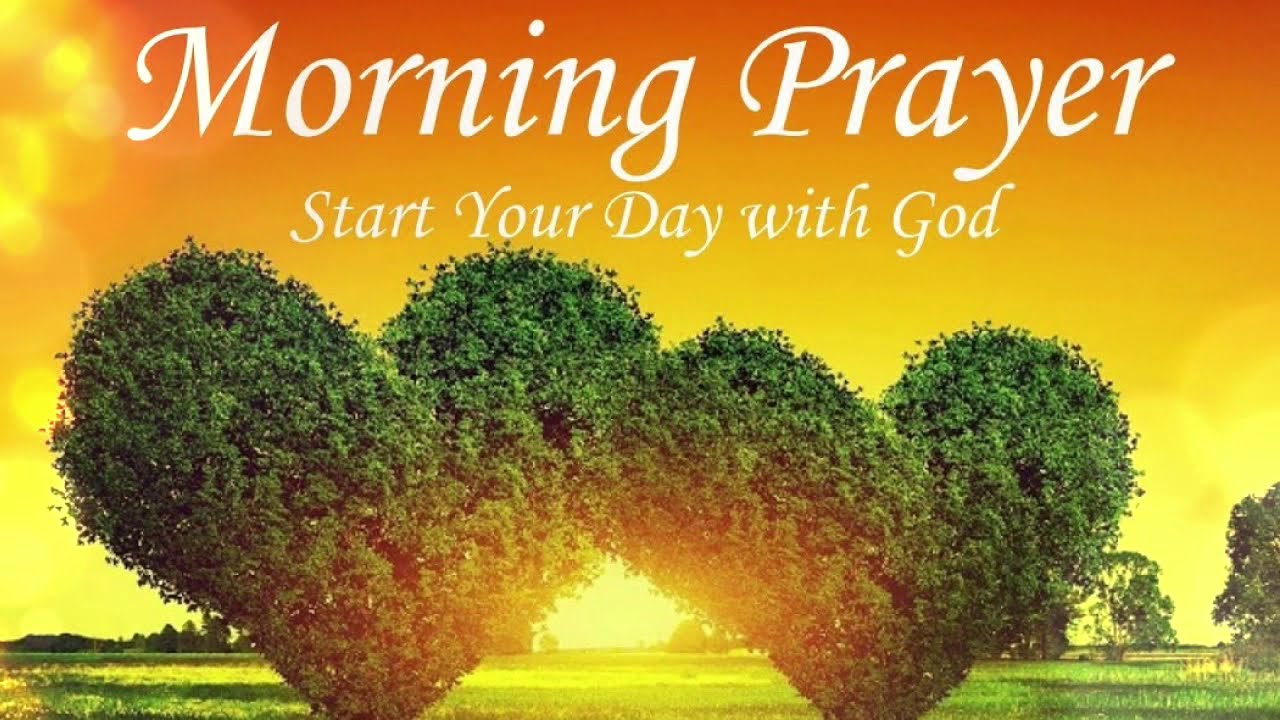 MORNING PRAYER - YouTube