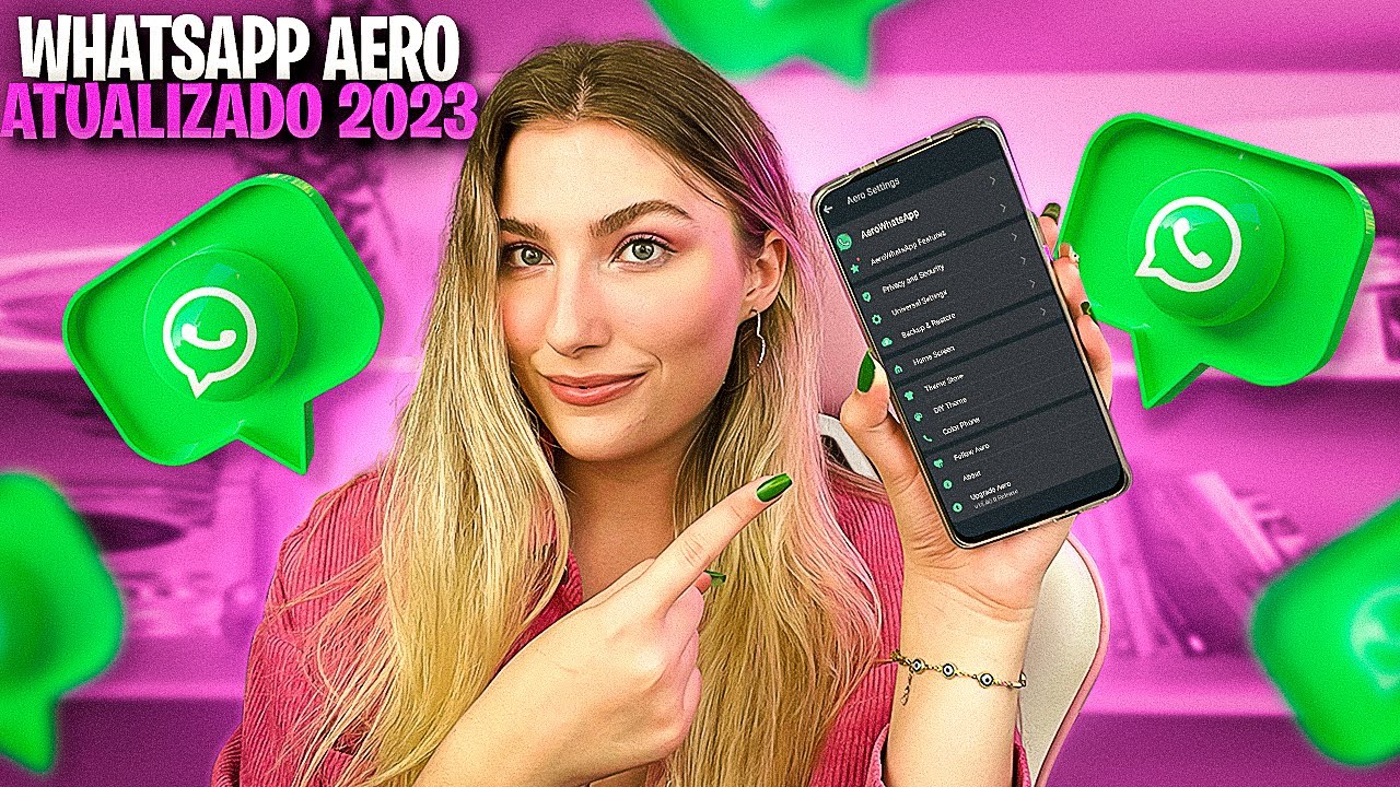 SAIU🔥 WHATSAPP AERO ATUALIZADO 2023 COM MUITAS FUNÇÕES 🤩 (MELHOR QUE O GB) SEGURO!