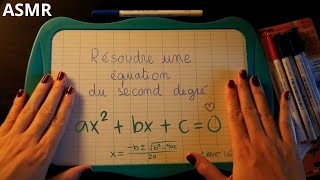 Des Maths en ASMR : équations et inéquations du second degré 🥈🧠 screenshot 4
