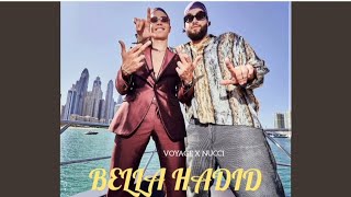 VOYAGE X NUCCI-Bella Hadid