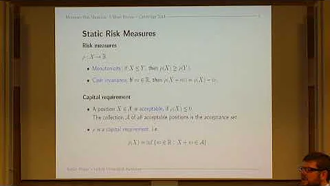 Dr. Stefan Weber | Monetary Risk Measures - A Short Review