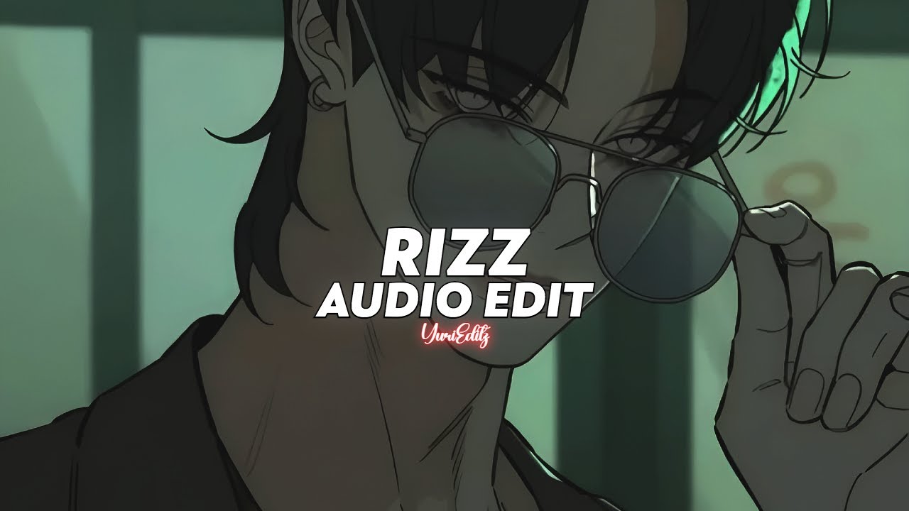 rizz (tiktok version) || xlov [edit audio] - YouTube