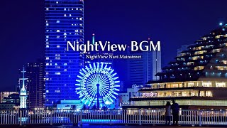 Harbor Reflections|NightView Navi MainStreet Music Vol.7