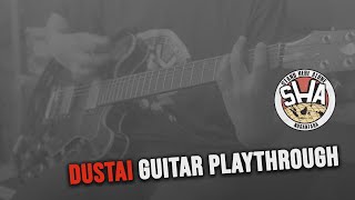 Stand Here Alone - DUSTAI Guitar Playthrough