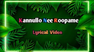 Kannullo Nee Roopame Song Lyrics||Ninne Pelladtha|| #LyricalMelodi