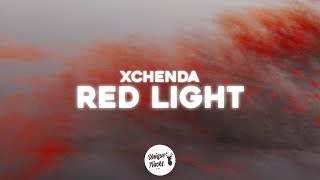 xChenda - Red Light