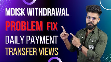 How to transfer mdisk view | How To fix mdisk Payment Problem