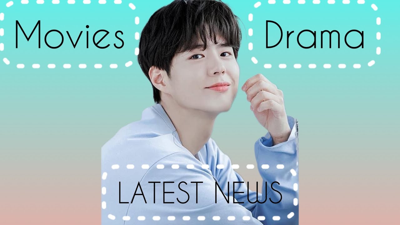 Park Bo Gum Comeback  on Movie? Or Drama?