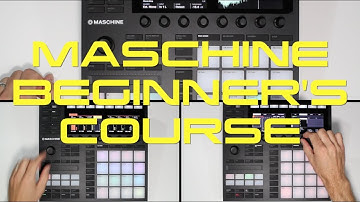 Maschine MK3 Absolute Beginner