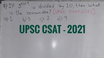UPSC CSAT 2021 Asked question based on number system