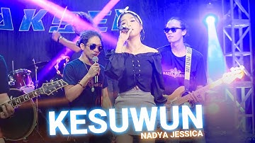 Nadya Jessica - Kesuwun (Official Music Video)