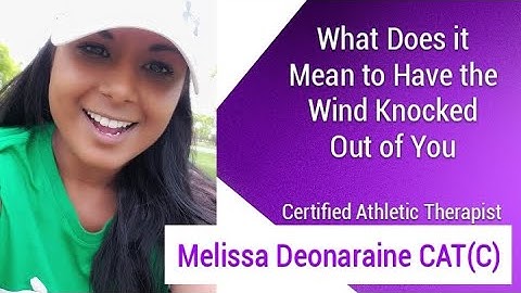 What does it mean to have the wind knocked out of you?